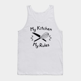 My Kitchen My Rules Tank Top